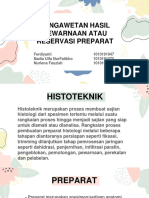 Kel 9 Pengawetan Hasil Pewarnaan, Reservasi Preparat (Jenis Pengawet, Penyimpanan, Cara, Metoda Penyimpanan, K3, Monitoring)