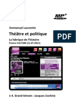 Théâtre et politique • 1-4. Grand témoin. Jacques Livchine (La Fabrique de l'Histoire, France Culture 11.07.2011) (+mp3)