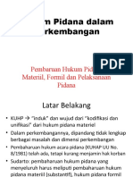 Pembaruan Hukum Pidana Secara Integral