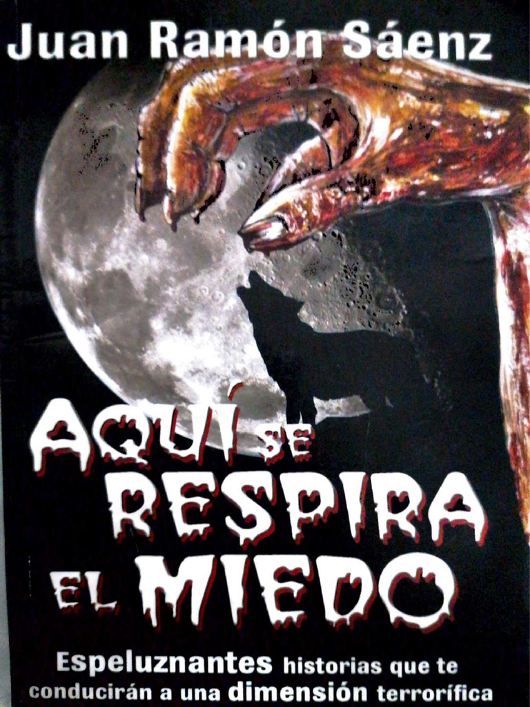Aquí Se Respira El Miedo | PDF