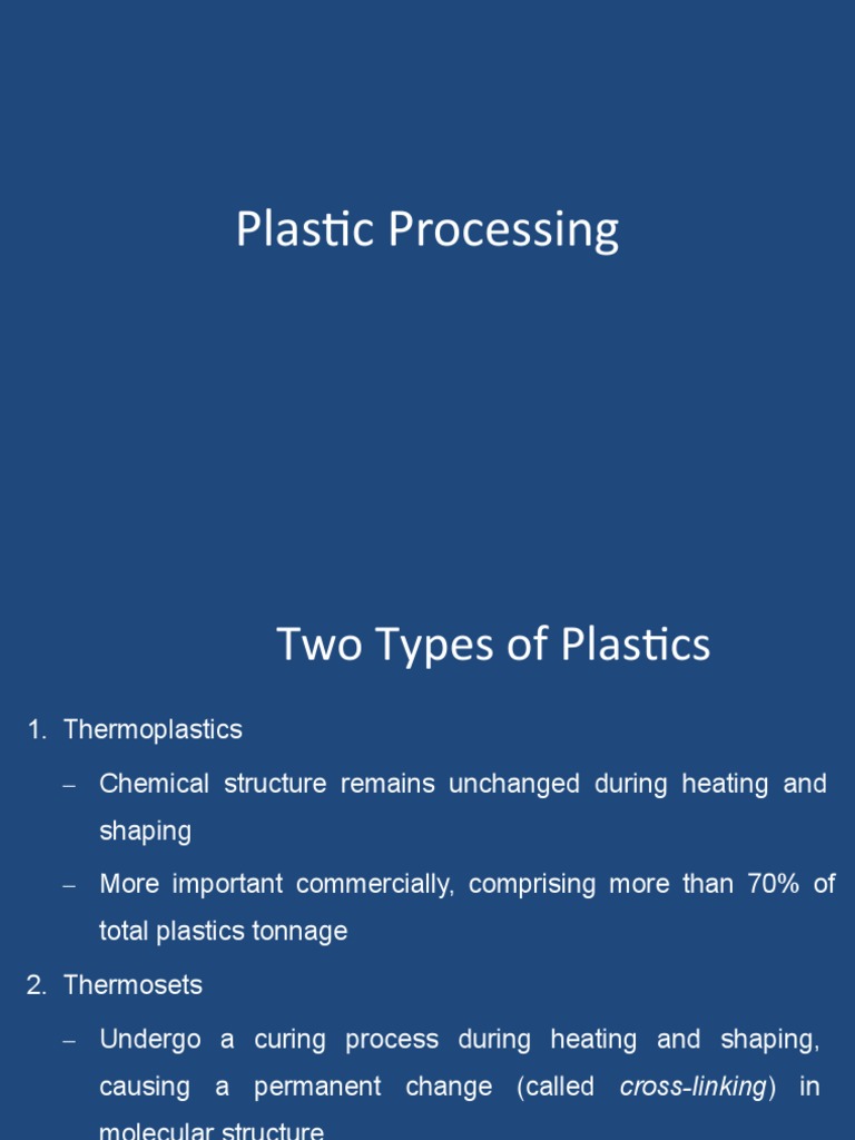 Overview of Plastic Processing Techniques | PDF | Extrusion | Thermoplastic