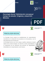 Sesión 01:: Psicología Social: Delimitación Conceptual Campo de Estudio: Orígenes y Desarrollo Métodos