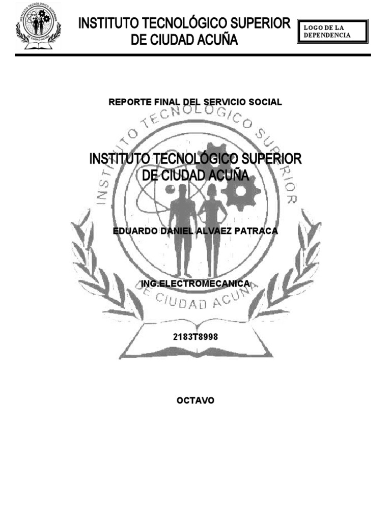 Informe de Servicio Social en Tec Acuña | PDF | Impresión 3d