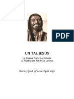 Un Tal Jesús - María y José Ignacio López Vigil