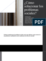 Cómo Solucionar Los Problemas Sociales