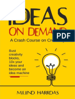 Ideas On Demand - A Crash Course On Creativ - Harrdas, Miliind