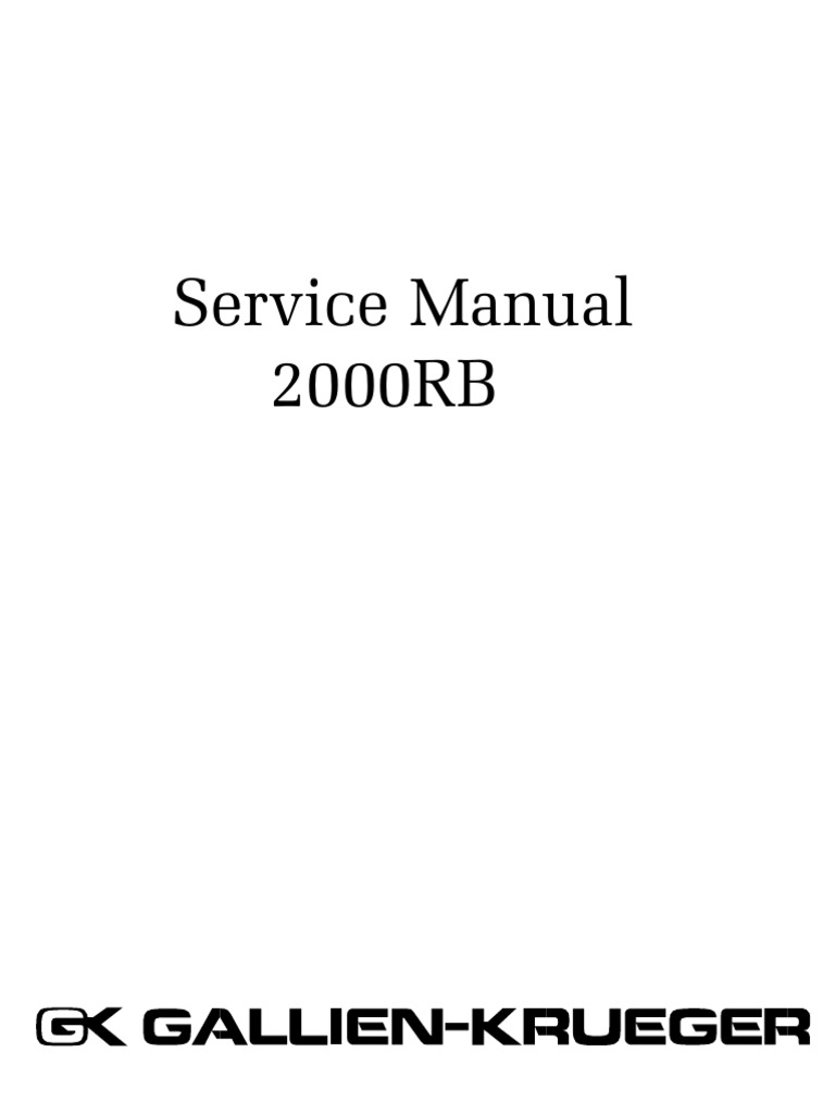 GallienKrueger 2000RB (Volume 1) Service Manual PDF