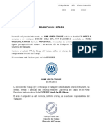 Renuncia Voluntaria: VALENZUELA N°1635 Comuna PROVIDENCIA, Mi Voluntad de Terminar El Contrato de Trabajo