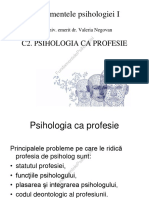 Curs 2 Psihologia CA Profesie - Fundamentele Psihologiei - Negovan - 2022