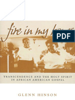 Fire in My Bones - Transcendence and The Holy Spirit in African American Gospel