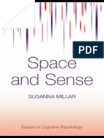(Essays in Cognitive Psychology) Susanna Millar - Space and Sense (Essays in Cognitive Psychology) - Psychology Press (2008)