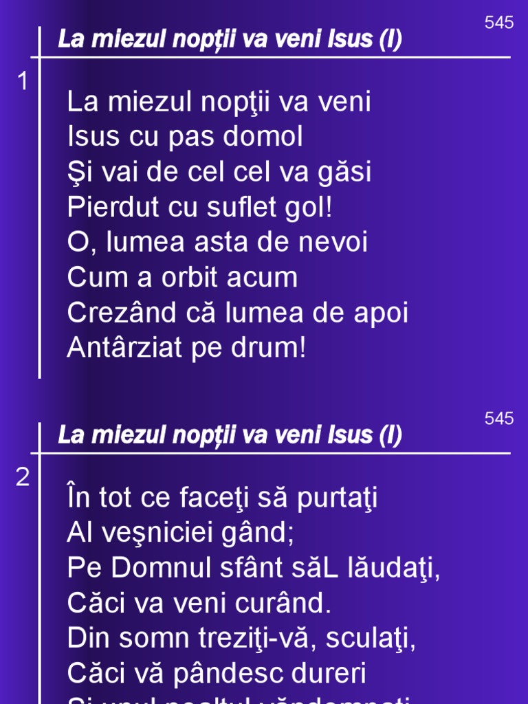La Miezul Noptii Va Veni Versuri