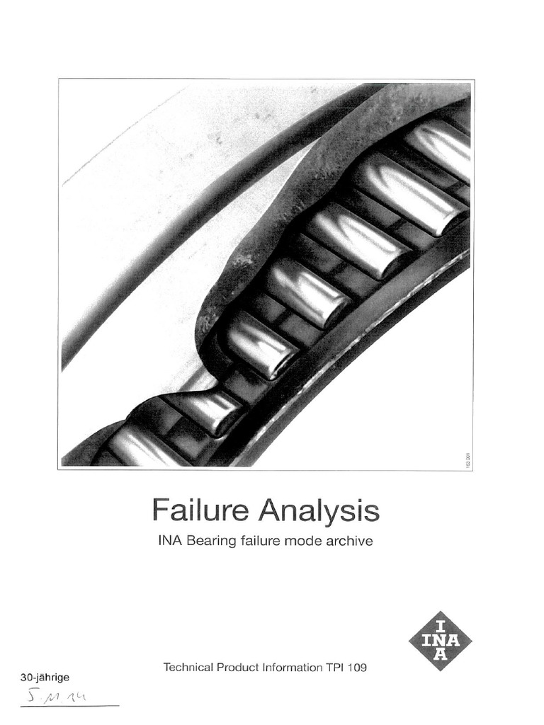 INA Failure Analysis INA Bearing Failure Mode Archive PDF
