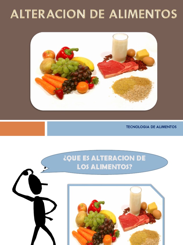 Tipos y Causas de Alteración de Alimentos | PDF | Alimentos | Petróleo