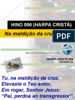 Harpa Cristã - 006 - Na maldição da cruz