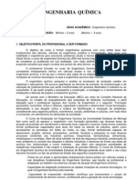 Engenharia Química: PRAZO PARA CONCLUSÃO: Mínimo 5 Anos Máximo 9 Anos