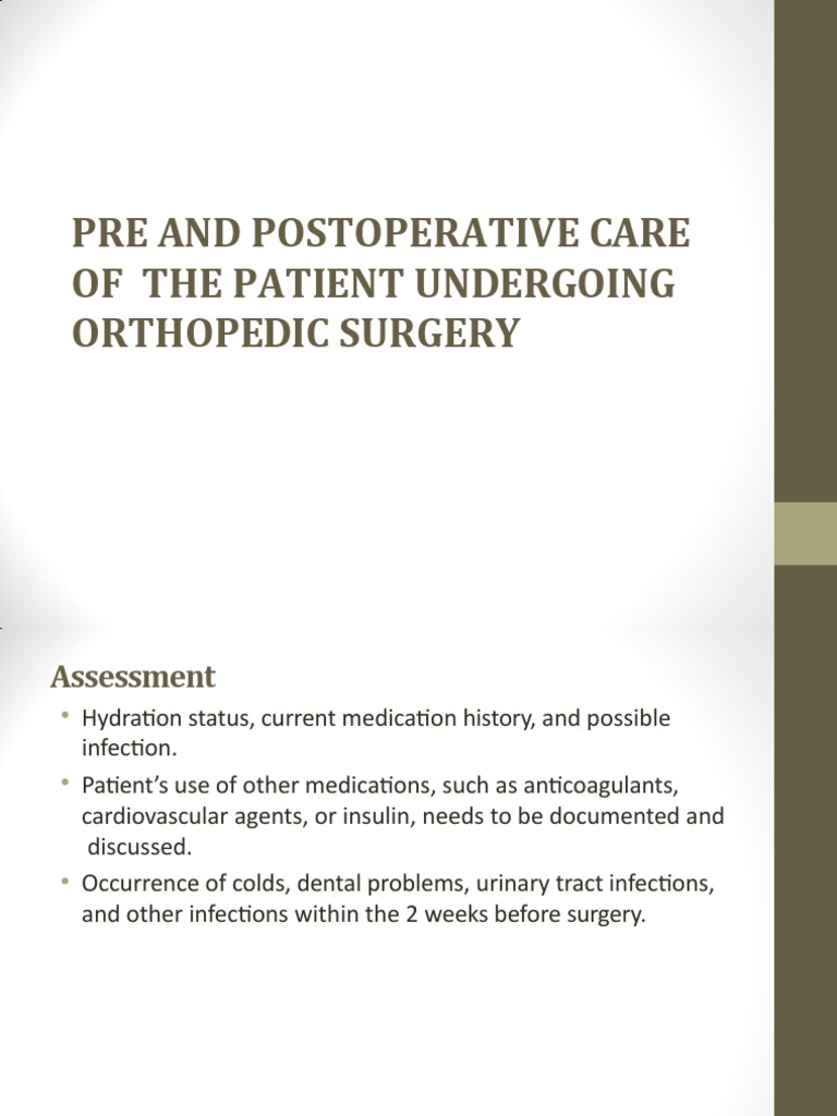 Orthopedic Pre and Postoperative Care | PDF | Pain | Surgery