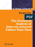 The Statistical Analysis of Interval-Censored Failure Time Data