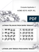Computer Application 1: Home Keys: Asdf JKL