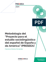 Metodología Del Proyecto para El Estudio Sociolingüístico Del Español de España y de América (PRESEEA) - Moreno Fernández (2021)