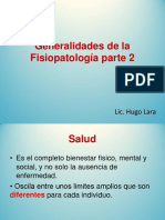 Generalidades de la Fisiopatología parte 2: Determinantes, Enfermedad y Curso Clínico