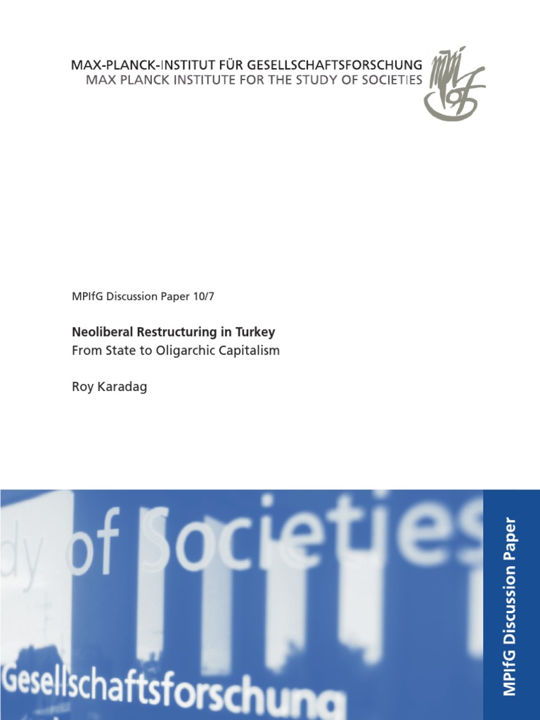Neoliberal Restructuring in Turkey: From State To Oligarchic Capitalism ...