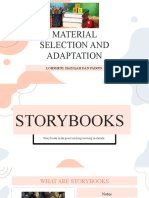 Materials Selection and Adaptation