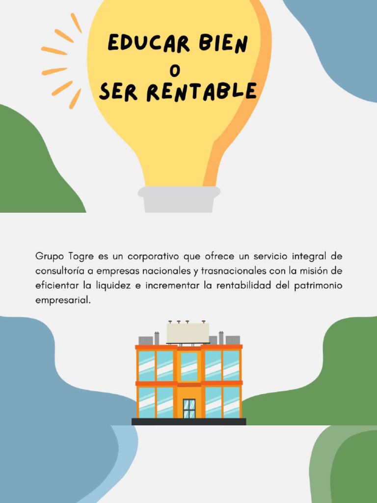 Educar Bien o Ser Rentable | PDF