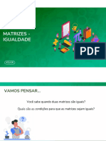 17.08 Aula 4 - Igualdade e Matriz Transposta