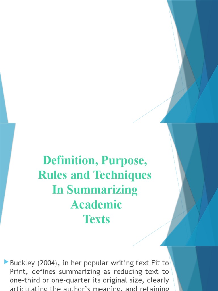 Definition purpose rules and techniques in summarizing academic texts