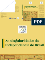 Singularidades Da Independência Do Brasil