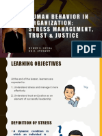 Human Behavior in Organization - Stress Management, Trust & Justice