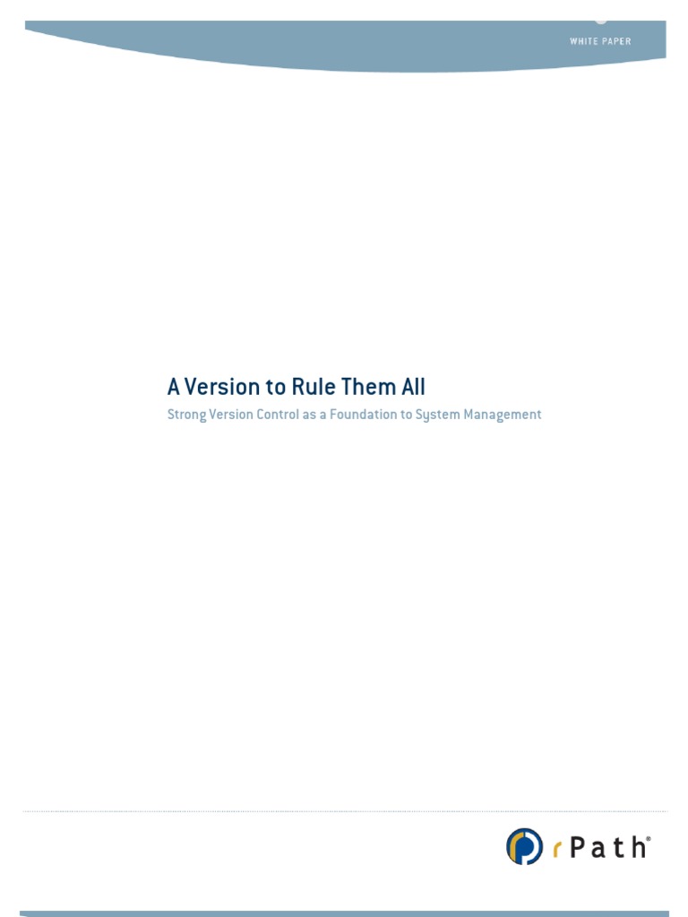 A Version To Rule Them All | PDF | Version Control | Software Development