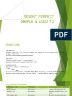 Present Perfect Simple & Used To