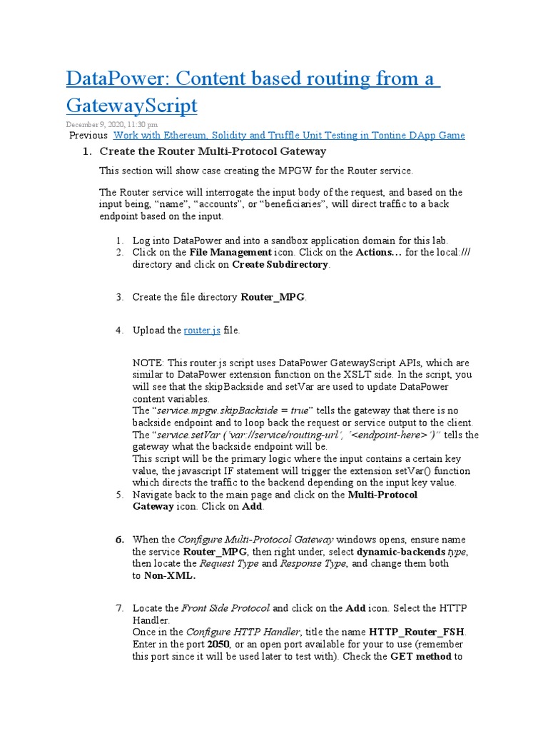 Datapower: Content Based Routing From A Gatewayscript: 1. Create The ...