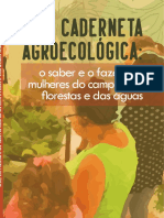 Caderneta Agroecológica - o Saber e Fazer Das Mulheres Do Campo Florestas e Águas