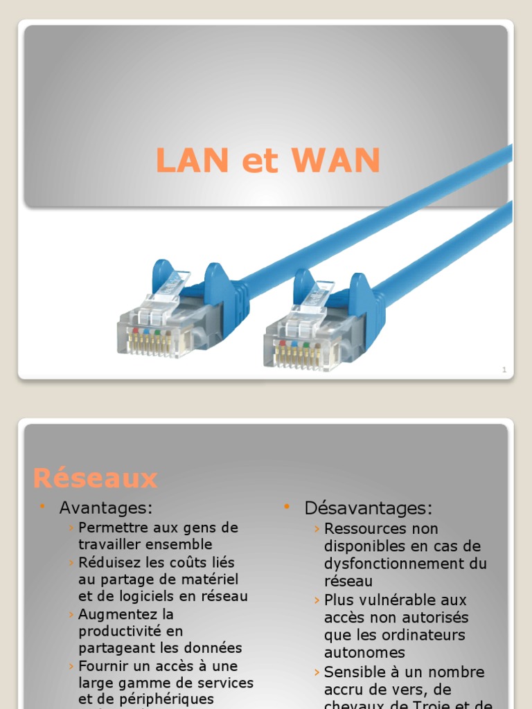 DIFF RENCE ENTRE WAN ET LAN intelligence overview
