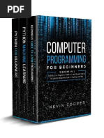 Kevin Cooper - Computer Programming For Beginners - 3 Books in 1 - Step by Step Guide To Learn Programming, Python For Beginners, Python Machine Learning