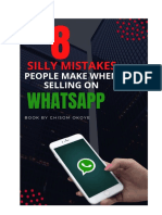 8 Silly Mistakes People Make When Selling On WhatsApp