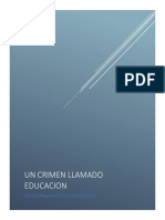 Un crimen llamado educación: los desafíos de la educación moderna