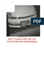 Jed's Travels With the CIA (Crisis Induced Awakenings)