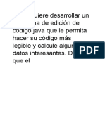 David Quiere Desarrollar Un Programa de Edición de Código Java Que Le Permita Hacer Su Código Más - Documentos de Google