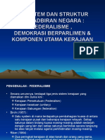 3.0 Sistem Dan Struktur Pentadbiran Negara