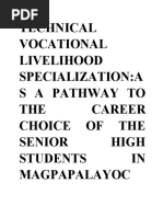 Technical Voacational Livelihood Specialization.