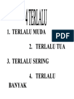 4 Terlalu