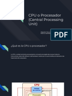 CPU o Procesador (Central Processing Unit)