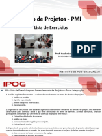 Gestão de Projetos - PMI - IPOG2019 - Listas de Exercícios - Prof. Helder