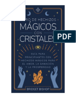 Libro de Hechizos Mágicos Con Cristales - Guía para Principiantes Con Hechizos Mágicos para El Amor, La Sanación y La Prosperidad (Spanish Edition)