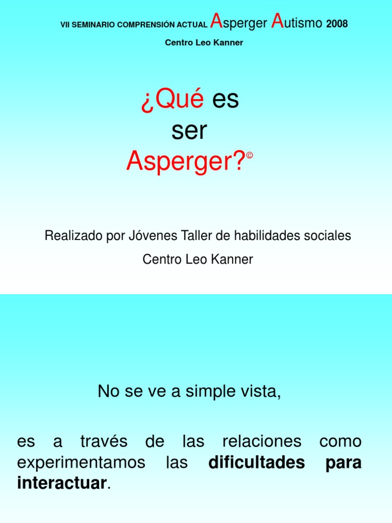 Que Es Ser Asperger | PDF | Síndrome de Asperger | Las emociones
