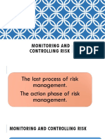 Monitoring and Controlling Risk
